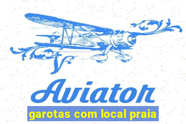 garotas com local praia